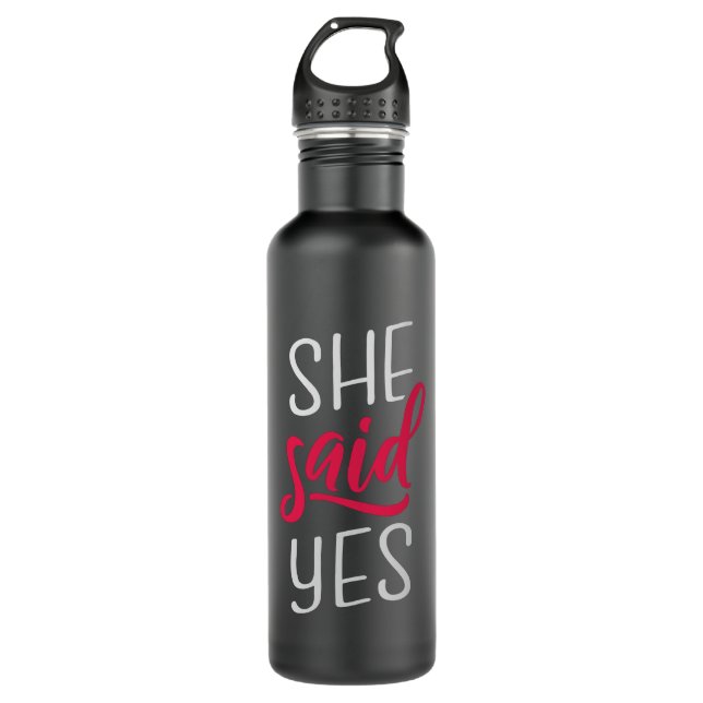 She said yes stainless steel water bottle (Front)