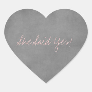 She Said Yes Stickers