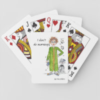 She says I Don’t Do Mornings Caricature nightgown Playing Cards