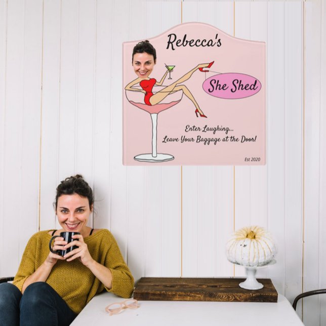 She Shed Fun Sexy Sign (Photo background courtesy of freepik)