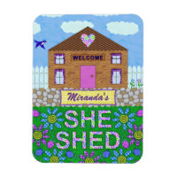 She Shed Woman Cave Garden Hut Personalized Name Magnet