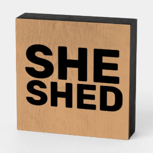 SHE SHED WOOD SIGN