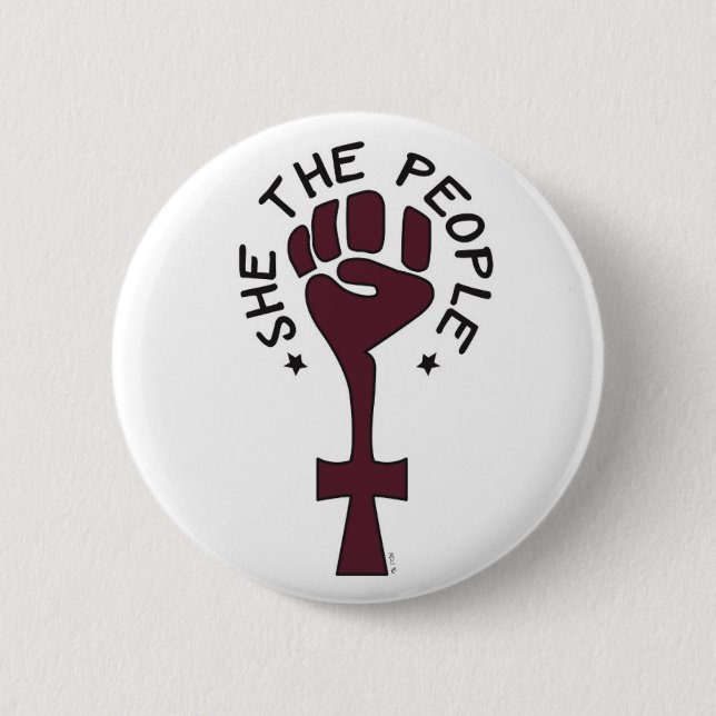 She the People Button (Front)