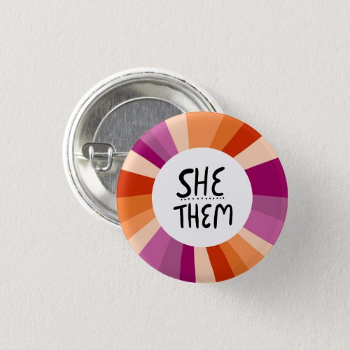 SHETHEM Pronouns Colorful Circle Lesbian Pride Button