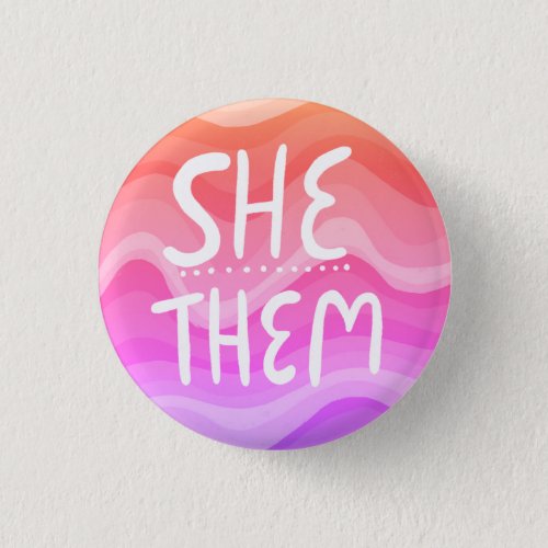 SHETHEM Pronouns Colorful Handletter Orange Pink  Button