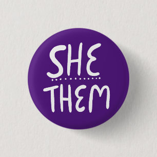 SHE/THEM Pronouns Purple Handlettered Minimal Button
