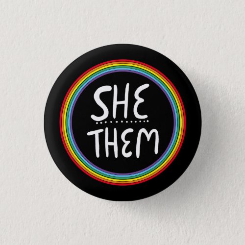 SHETHEM Pronouns Rainbow Handlettered Minimal  Button