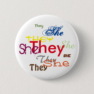 She/They All Over Button