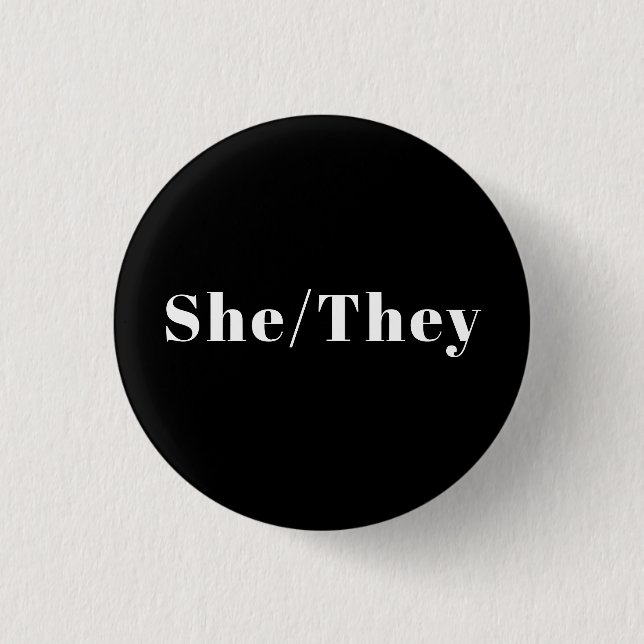 She, They Preferred Gender Pronouns Lgbtq Pride Button (Front)