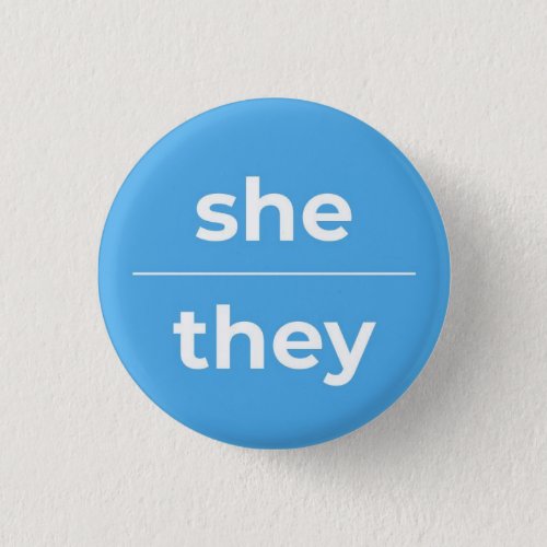 SheThey Pronoun Pin 1 Inch Button