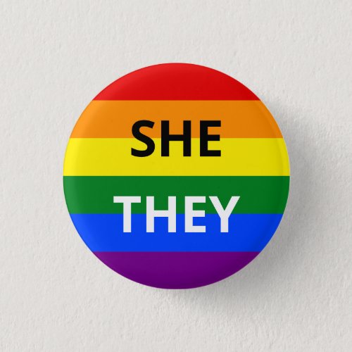 SheThey Pronoun Rainbow Badge Button