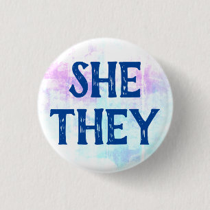 She They Pronouns Button