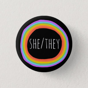 SHE/THEY Pronouns Colorful Rainbow Circle Black Button