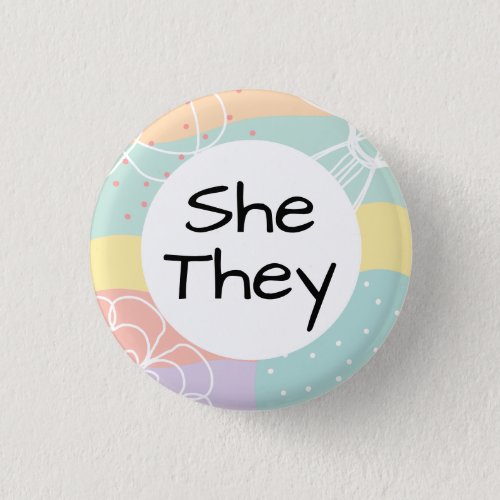 She They Pronouns in Pastel Doodle Circle Button