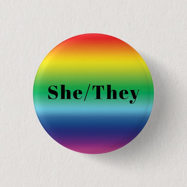 She, They Pronouns Lgbtq Lgbt Pride Rainbow Colors Button (Front)