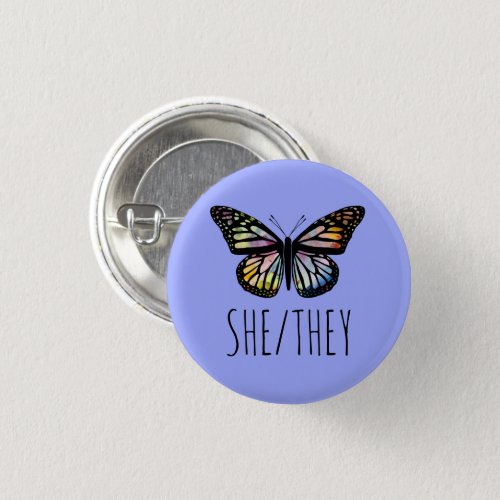 SHETHEY Pronouns Watercolor Butterfly  Button