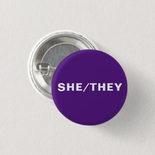 She, They purple gender pronouns Lgbtq Lgbt Pride Button