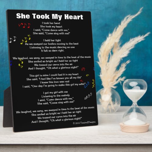 She Took My Heart Musical Notes Poem Plaque