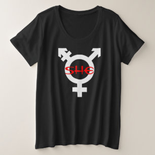 She Transgender Plus Size T-Shirt