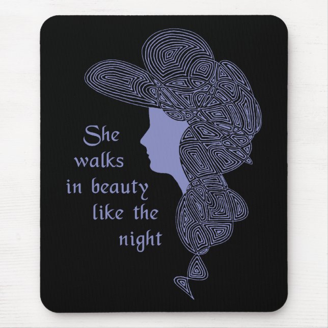 She Walks in Beauty Like the Night Mouse Pad (Front)