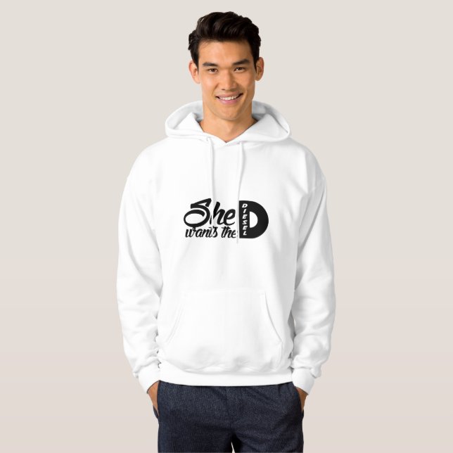 She Want's The Diesel Hoodie (Front Full)