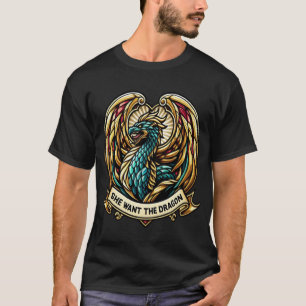 She wants the Dragon Stain Glass Design T-Shirt