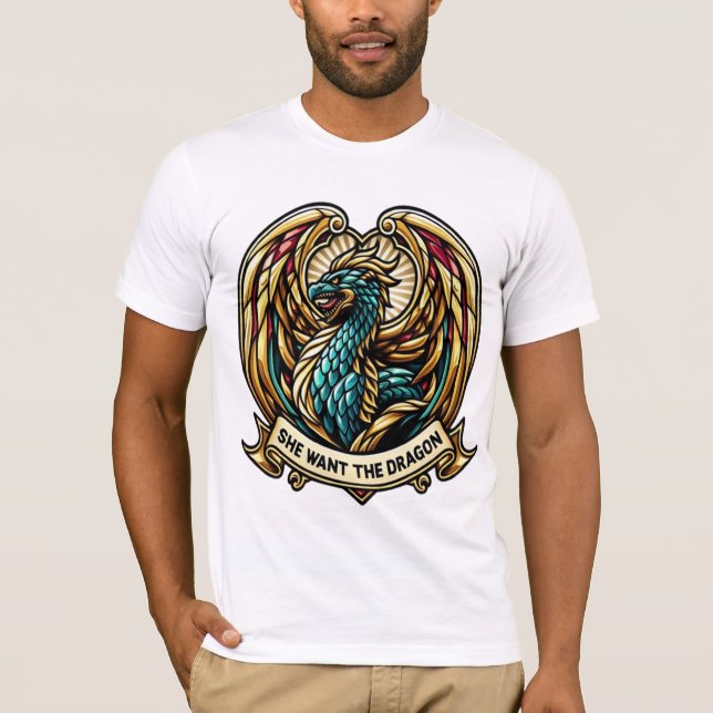 She wants the Dragon Stain Glass Design T-Shirt (Front)