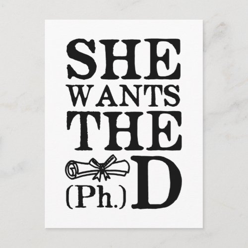 She Wants the PhD Postcard