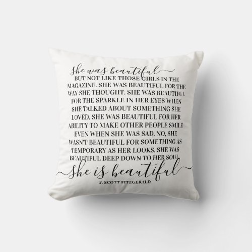 She was beautiful f scott fitzgerald beauty quote throw pillow