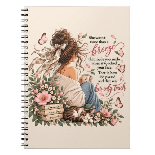 She Was More Than A Breeze Cozy Literary Quote Notebook
