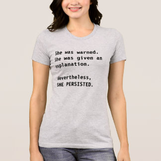 She Was Warned Elizabeth Warren t-shirt