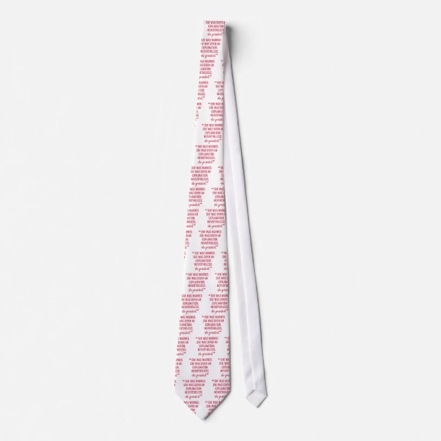 SHE WAS WARNED NECK TIE (Front)