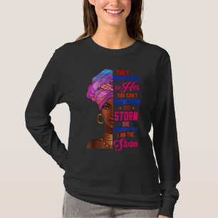She Whispered Back I Am Storm Black History Month T-Shirt