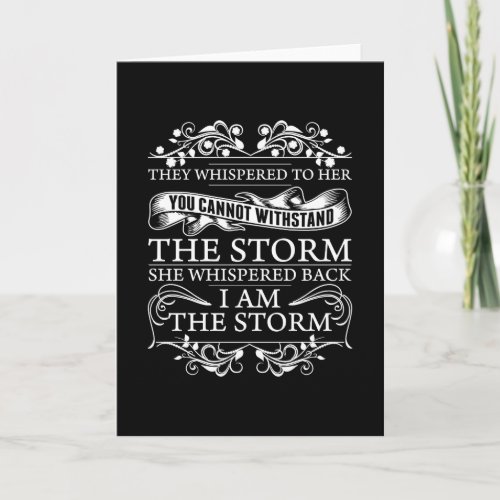 She Whispered Back I Am The Storm Card