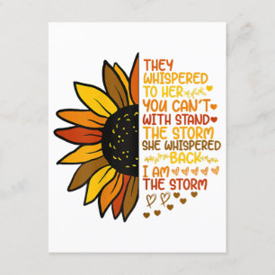 She Whispered Back I Am The Storm Funny Sunflower Enclosure Card
