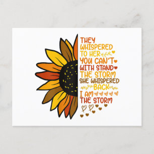 She Whispered Back I Am The Storm Funny Sunflower  Holiday Postcard