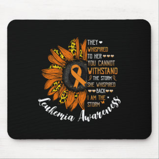 She Whispered Back I Am The Storm Leukemia Awarene Mouse Pad