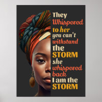 She Whispered Back I Am The Storm Strong Woman