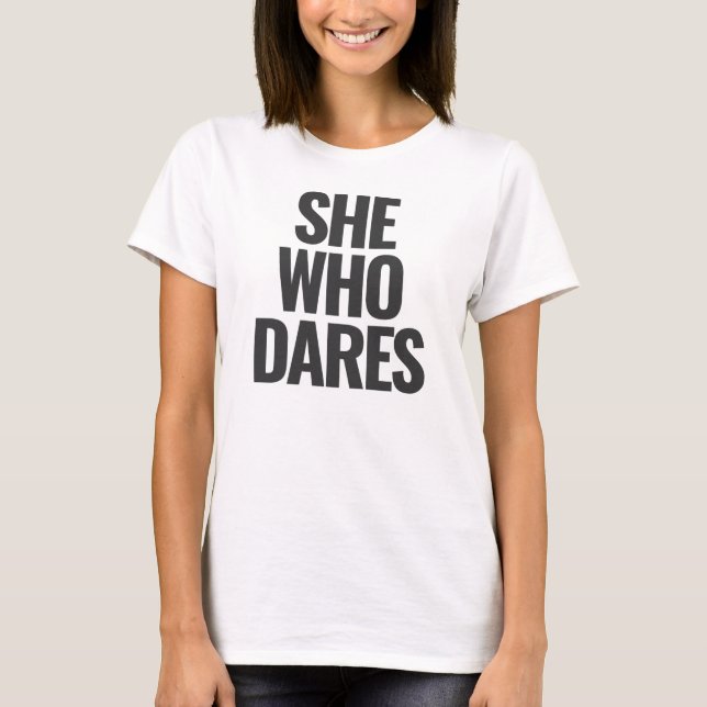 SHE WHO DARES tank (Front)
