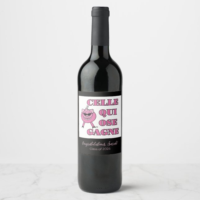 She Who Dares Wins in French Congratulations Wine Label (Front)