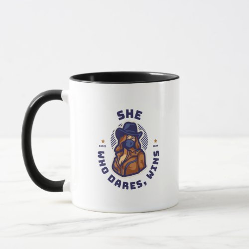 She Who Dares Wins Mug