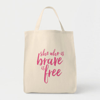 She Who is Brave Inspirational Quote Tote Bag