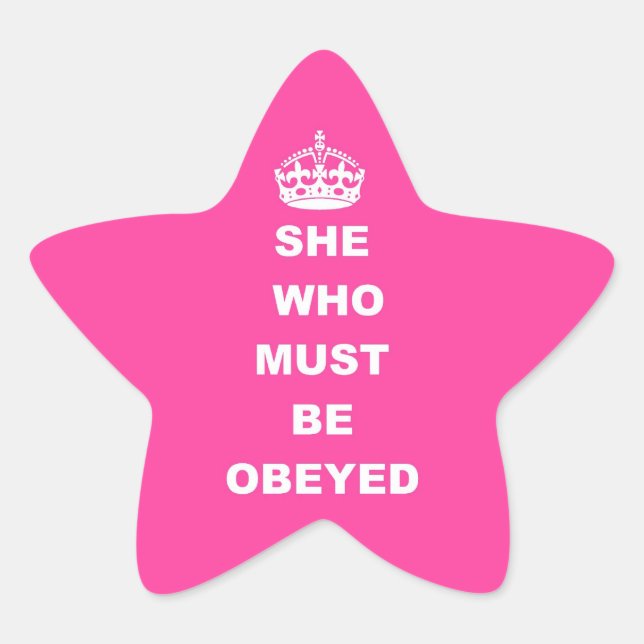 She who must be obeyed star sticker (Front)