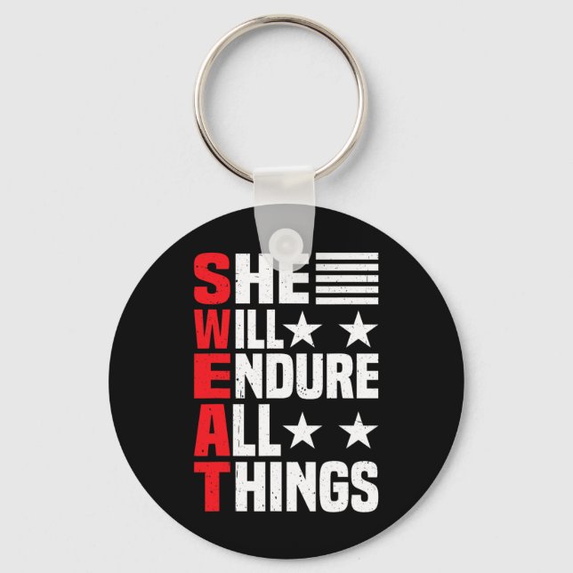 She Will Endure All Things 1  Keychain (Front)