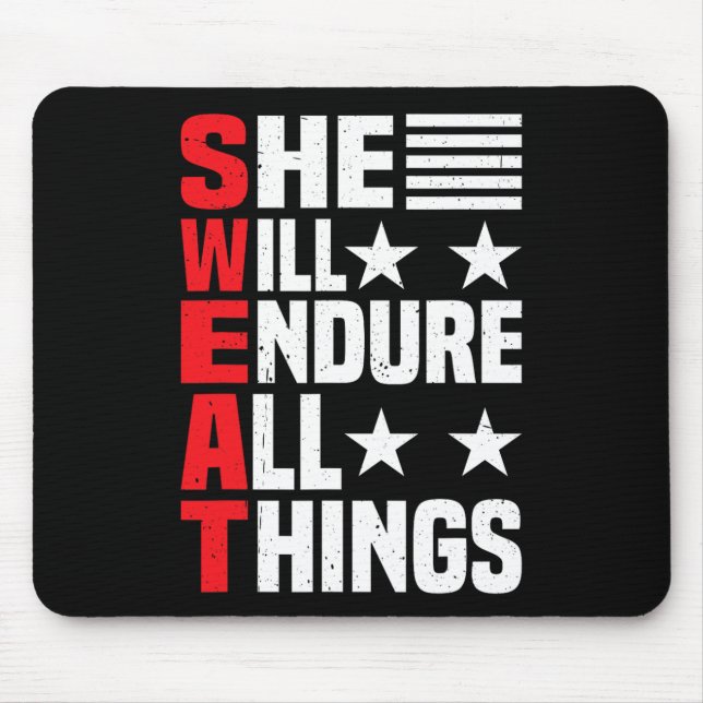 She Will Endure All Things 1  Mouse Pad (Front)