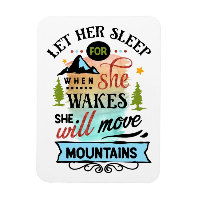 She Will Move Mountains Magnet (Vertical)