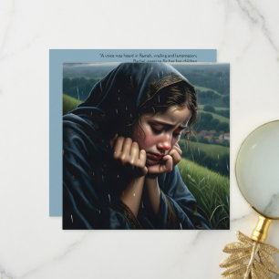"She Will Not Be Comforted" Sympathy Card