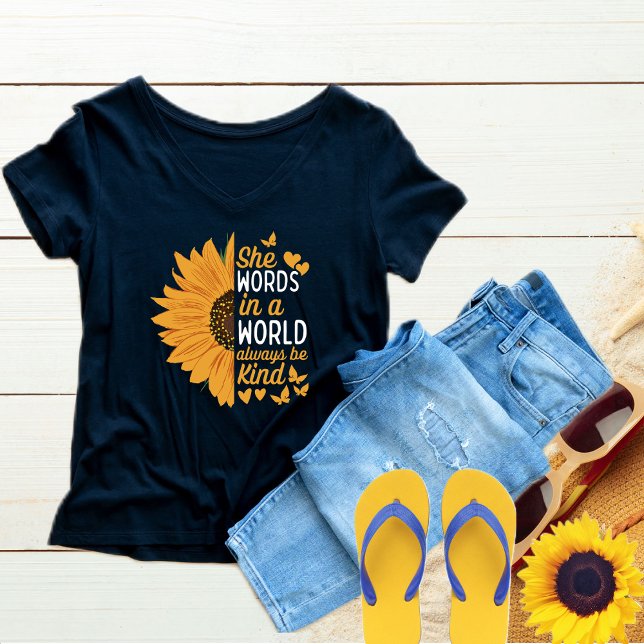 She Words in a world always be kind, kindness T-Shirt (Creator Uploaded)