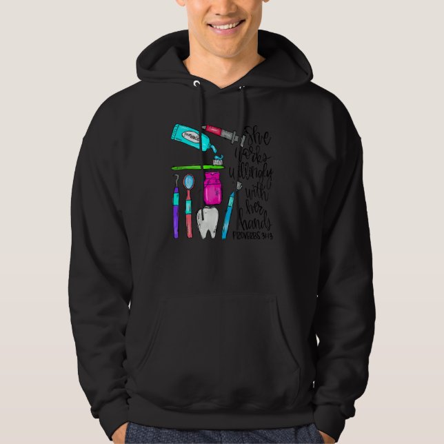 She Works Willingly With Her Hands  Dental Christm Hoodie (Front)