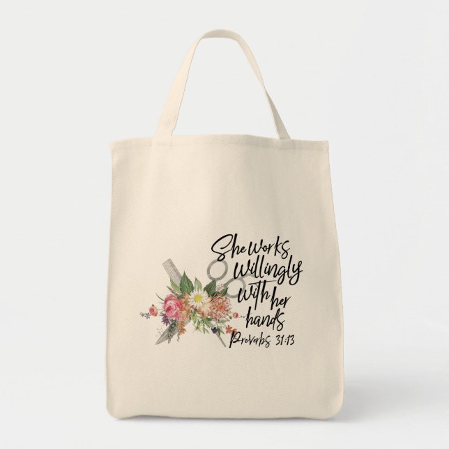 She Works Willingly With Her Hands Tote Bag (Front)